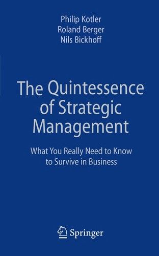 The quintessence of strategic management