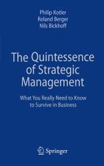 The quintessence of strategic management